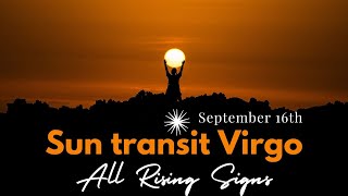 Sun transit Virgo amp Conjunction with KetuMajor critical transformations All Rising Signs Sep 16th [upl. by Letrice]