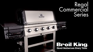 Regal Commercial Overview  North American Model  Broil King [upl. by Alisia]