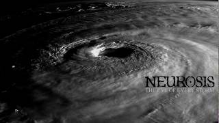 Neurosis  The Eye of Every Storm  Alternative version [upl. by Naujik]