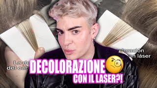 DECOLORARE I CAPELLI CON UN LASER PARLIAMONE [upl. by Rodrique]