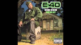 NEW MUSIC VIDEO E40 quotMy Shit Bangquot [upl. by Asia]