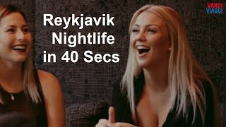 Reykjavik Nightlife in 40 Secs [upl. by Lirret]