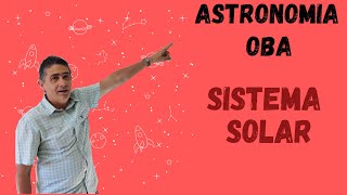 Astronomia OBA  Sistema Solar [upl. by Codd]