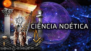 11 · A Ciência Noética [upl. by Wendell]