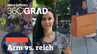 Zwischen Luxus und Not Arm und reich in Stuttgart  SWR Aktuell 360 Grad [upl. by Mogerly]