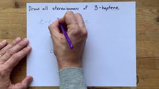 Draw all Stereoisomers of 3heptene [upl. by Assirehs]