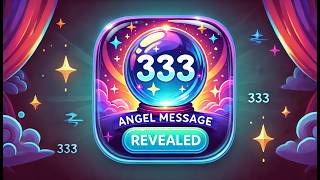 Angel Number 333 Revealed What It Really Means for Your Future [upl. by Iline]