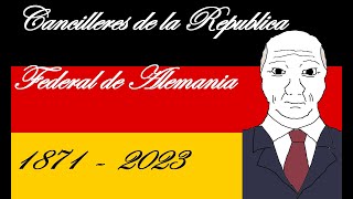 Cancilleres de Alemania  1871  2023 [upl. by Barling]