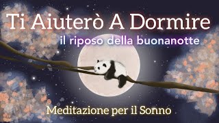 BodyScan per Dormire  Meditazione Guidata per il Sonno [upl. by Ennovyhc848]