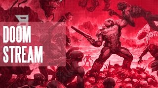 DOOM Stream [upl. by Annaili916]