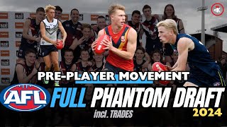 2024 AFL Draft Full 78 PICK Phantom DRAFT incl TRADES  PREPLAYER MOVEMENT [upl. by Zenitram321]