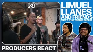 PRODUCERS REACT  Limuel Llanes and Friends Thats What Friends Are For Reaction [upl. by Ycnalc]