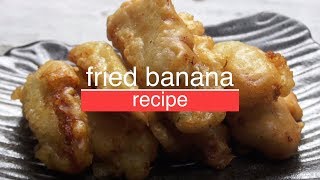 Pisang Goreng Fried Banana Recipe [upl. by Wallache]