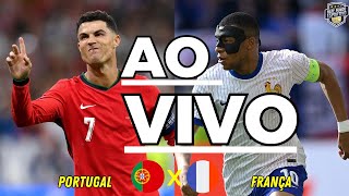 PORTUGAL 3 0 X 0 5 FRANÇA AO VIVO  TRANSMISSÃO AO VIVO  EUROCOPA 2024  QUARTAS DE FINAL [upl. by Yeleen]