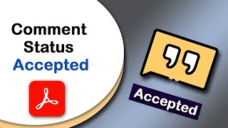 How to set comment status accepted in a pdf document using Adobe Acrobat Pro DC [upl. by Tnarb]