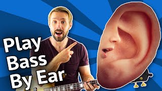 How To Get STARTED Playing Bass By Ear 3 Steps [upl. by Wohlert]