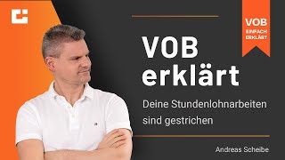 VOB erklärt Was tun wenn Stundenlohnarbeiten gestrichen sind [upl. by Shepherd969]