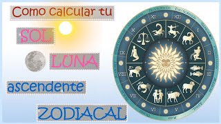 SOL☀️ LUNA🌙 y ASCENDENTE✨ Como saber cual es✨ [upl. by Lewendal]