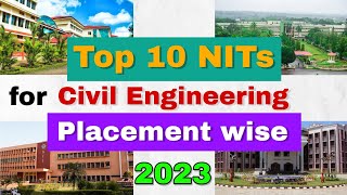 Top 10 NITs for Civil Engineering  Placements wise in 2023  Average amp Highest Package😍  Shocking😱 [upl. by Akimyt]