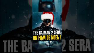 THE BATMAN 2 sera un FILM DE NOËL  🎄 dc batman thebatman [upl. by Casie501]