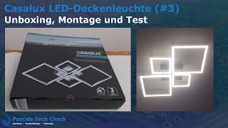 Casalux LEDDeckenleuchte 3 Aldi  Unboxing Montage und Test  Design Lampe vier Quadrate [upl. by Ydnac]