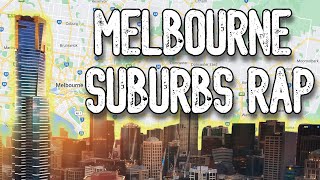 Melbourne Suburbs Rap [upl. by Acirea]