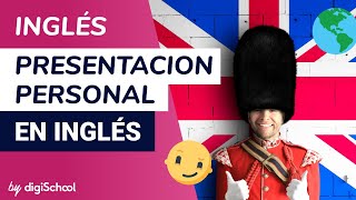 La presentacion personal en inglés  Inglés  digiSchool [upl. by Argella]