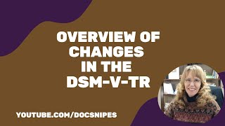 Overview of the Changes to the DSM 5 TR  NCE and NCMHCE Exam Review [upl. by Leahcimrej893]