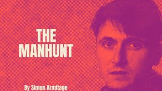 Simon Armitage  The Manhunt Poetry Reading [upl. by Thorndike561]