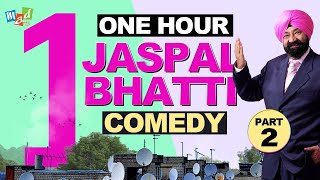 JASPAL BHATTI COMEDY SPECIAL Part 2  One hour of Jaspal Bhattis CLASSIC SATIRE [upl. by Arbmat]