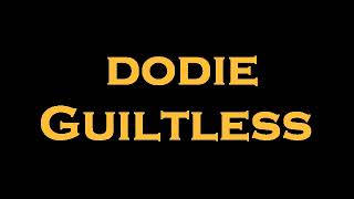 dodie  Guiltless InstrumentalKaraoke [upl. by Gnuh558]