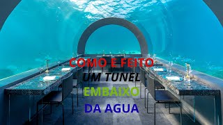 VOCE SABE COMO E FEITO OS TUNEIS EMBAIXO DAS AGUAS [upl. by Peters]