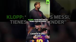 JURGEN KLOPP quot Si no eres MESSI tienes que defenderquot  Depor [upl. by Aititil]