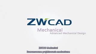 ZWCAD Mechanical  najważniejsze cechy [upl. by Shurlock]