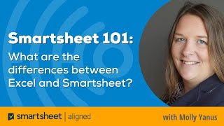 Smartsheet 101  What are the differences between Smartsheet amp Excel for Project Management [upl. by Joab]