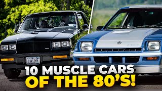 TOP 10 MUSCLE CARS OF THE 80S [upl. by Gibbeon245]