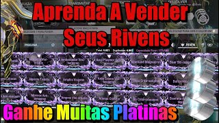 Platinas Fácil e Rápido No Warframe Mods Riven [upl. by Deyes]