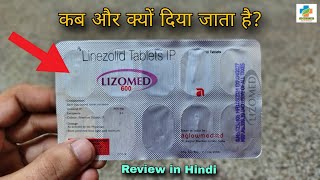 Lizomed 600 Tablet Use in Hindi  Linezolid 600mg Tablet Review  DosageSide effects  SK Medicine [upl. by Eryn499]