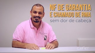 Nota Fiscal de Garantia e chamado de RMA sem dor de cabeça [upl. by Raymund]