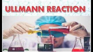 ULLMANN REACTION  ORGANIC CHEMISTRY  GPAT2020  NIPER2019  NEET EXAM [upl. by Ernesta]