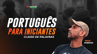 Português para Iniciantes  Classe de Palavras [upl. by Eimmelc]