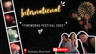 PATTAYA INTERNATIONAL FIREWORKS FESTIVAL 2023  PATTAYA THAILAND [upl. by Aytnahs961]