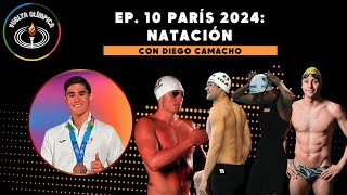 VUELTA OLÍMPICA  EP 10  PARÍS 2024 NATACIÓN CON DIEGO CAMACHO [upl. by Horace526]