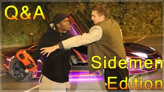 QampA SIDEMEN EDITION  WITH KSI [upl. by Eissej]