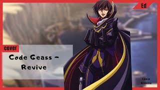 Code Geass Lelouch of the Resurrection quotRevivequot  UNIONE  ENGLISH Version Lexie Greene [upl. by Iliam]