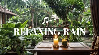 Tropical Rainforest Vibes amp Piano Melodies to Soothe Your Soul asmr 🌿 [upl. by Yung]