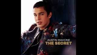 Austin Mahone  All I Ever Need Official Audio  PRE ORDER THE SECRET NOW on iTUNES [upl. by Comptom]