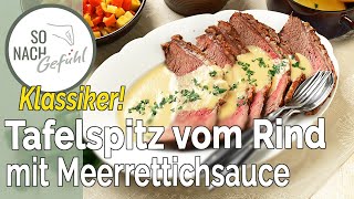 Saftiger Tafelspitz vom Rind mit Meerrettichsauce und Buttergemüse [upl. by Scopp955]