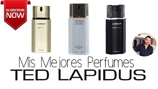 Los Mejores Perfumes de TED LAPIDUS  Review en Español [upl. by Rogovy]