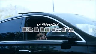 LA TROUVAILLE  Billets Clip Officiel [upl. by Rybma]